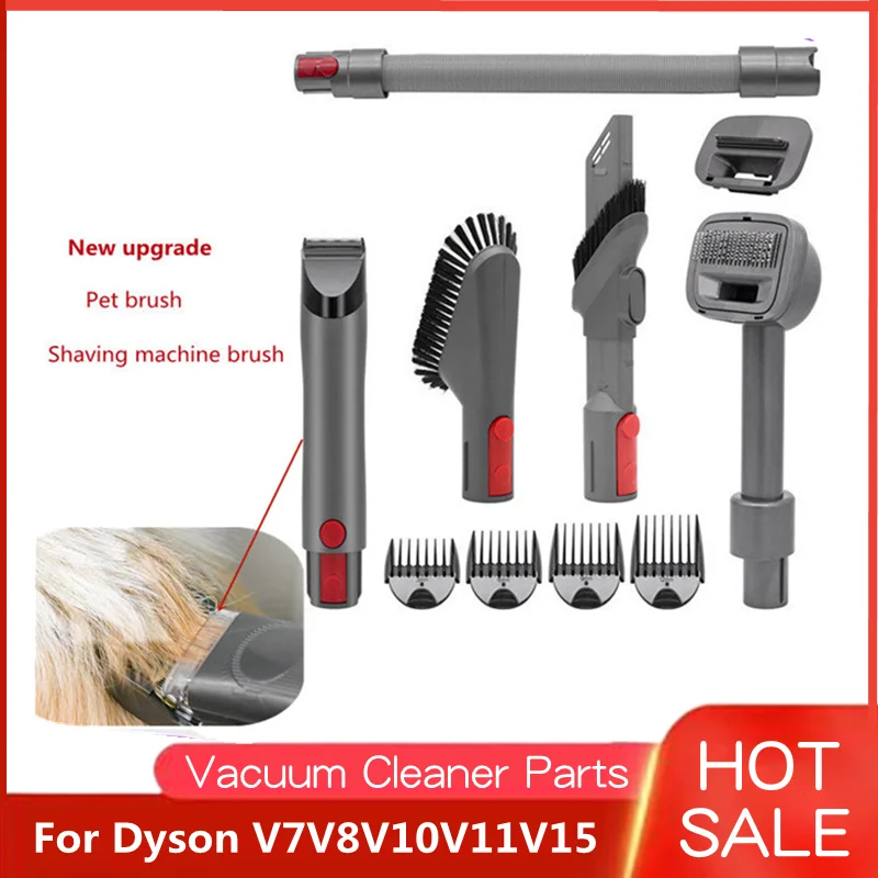Щетка для питомцев Dyson V7V8V10V11V15 Аксессуары шланга и бритвы кошек собак