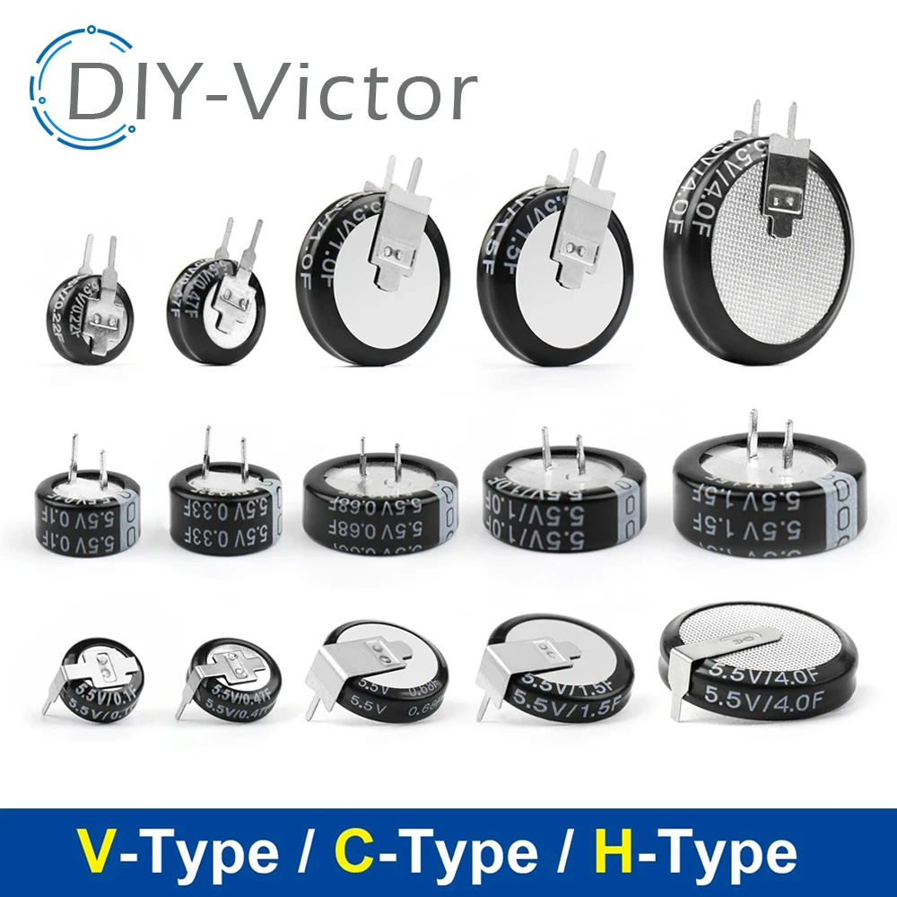 

3pcs 5.5V Supercapacitor 0.1 0.22 0.33 0.47 0.68 1 1.5 4.0F Super Capacitors H-Type V-Type C-Type Button Capacitance