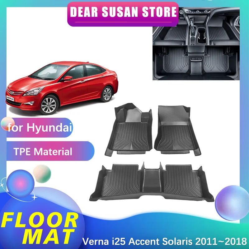 

Floor Mat for Hyundai Verna i25 Accent Solaris RB Excel Sedan 2011~2018 Foot TPE Liner Carpet Pad Custom Cover Rug Accessories