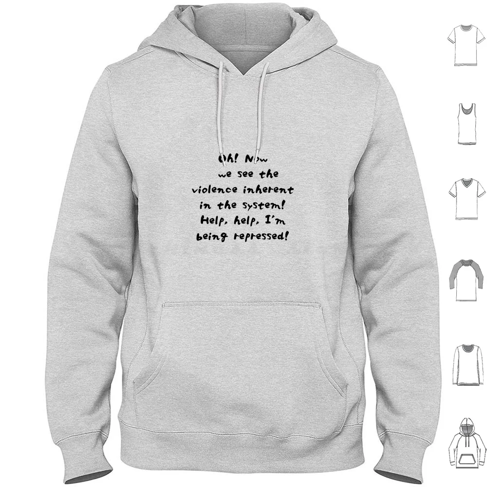 

Monty Python And The Holy Grail : I Am Being Repressed Hoodie cotton Long Sleeve Monty Python Holy Grail Python Monty Funny