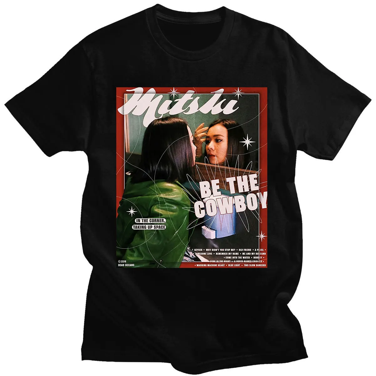 

Mitski Be The Cowboy Poster Music Album Print T Shirt Creative Trending Retro Cool Gift Tops Women Men Short-sleev Tee