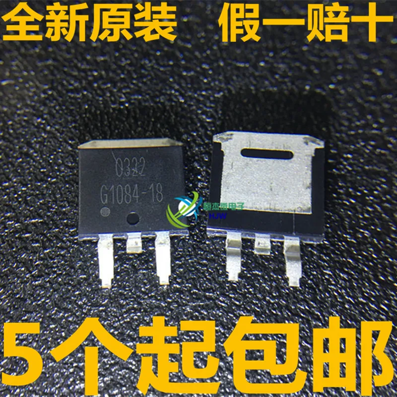 

5Pcs/lot new original G1084-18TU3UF G1084-18 1.8V TO-263 SMD regulator