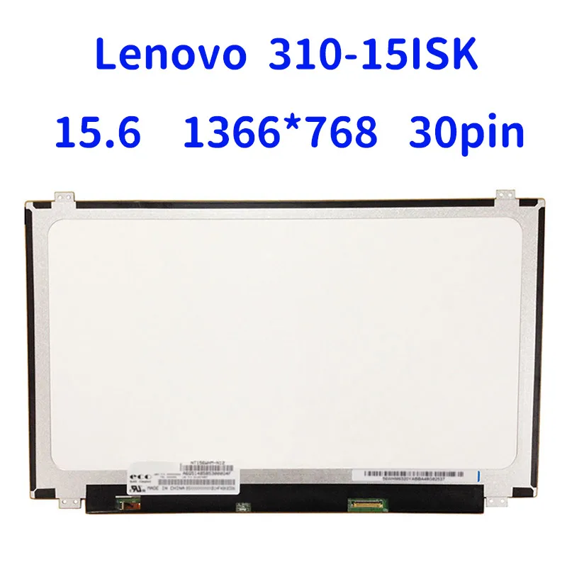 

for Lenovo Ideapad 310-15ISK Screen 15.6" HD LED Display Matrix LCD eDP 30Pin Replacement