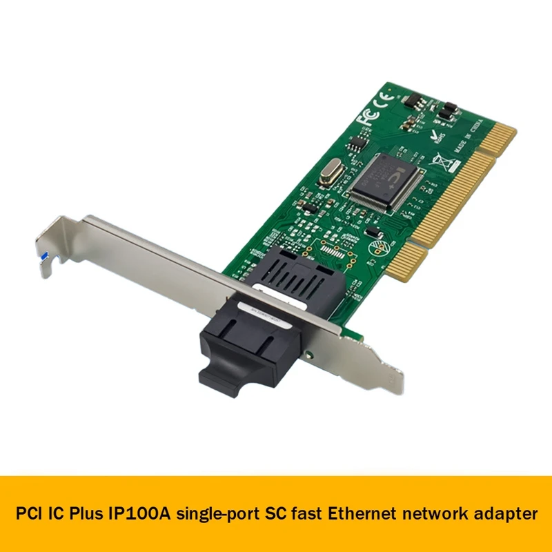 

PCI IC Plus IP100A Single Port Fast 100Mbps Fiber Optic Network Card Ethernet Adapter Network Card