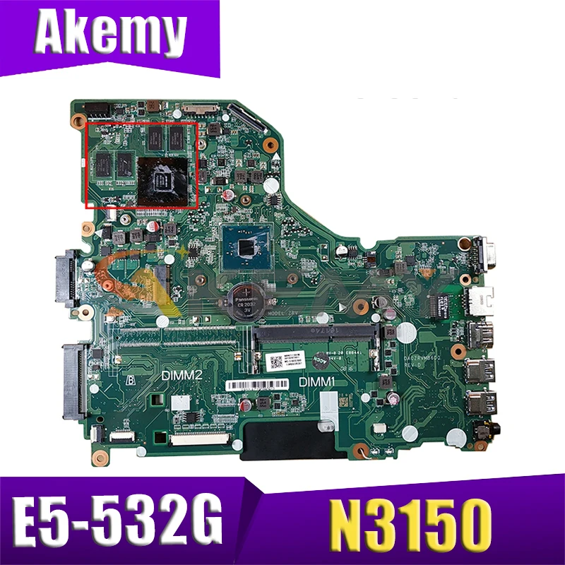 

AKEMY DA0ZRVMB6D0 NBMZ111005 NB.MZ111.005 laptop motherboard For acer Asipre E5-532G SR29F N3150 920M graphics Main board