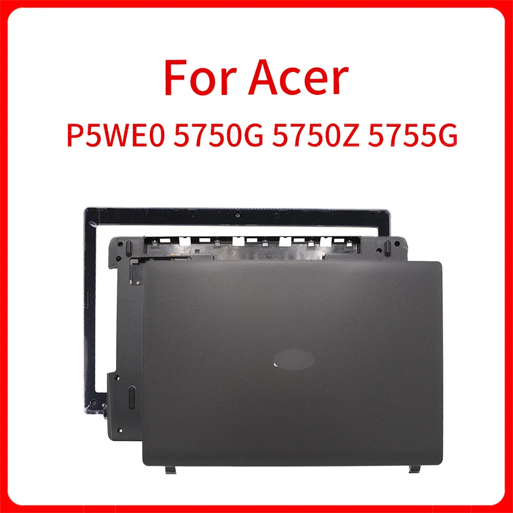 

New For Acer P5WE0 5750G 5750Z 5755G A B D Shell LCD Back Lid Cover Top Case Laptop Palmrest Bottom Shell Speaker Housing Upper