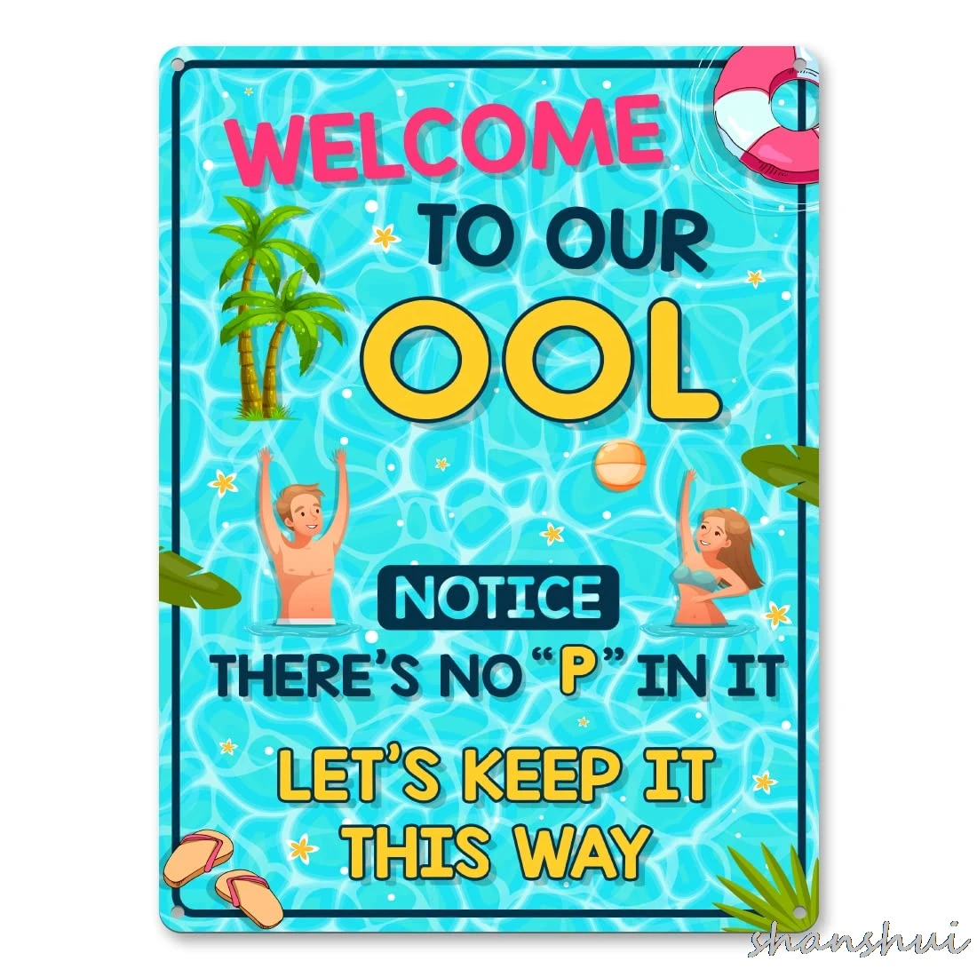 Табличка для бассейна - Добро пожаловать в нашу металлическую жестяную вывеску OOL