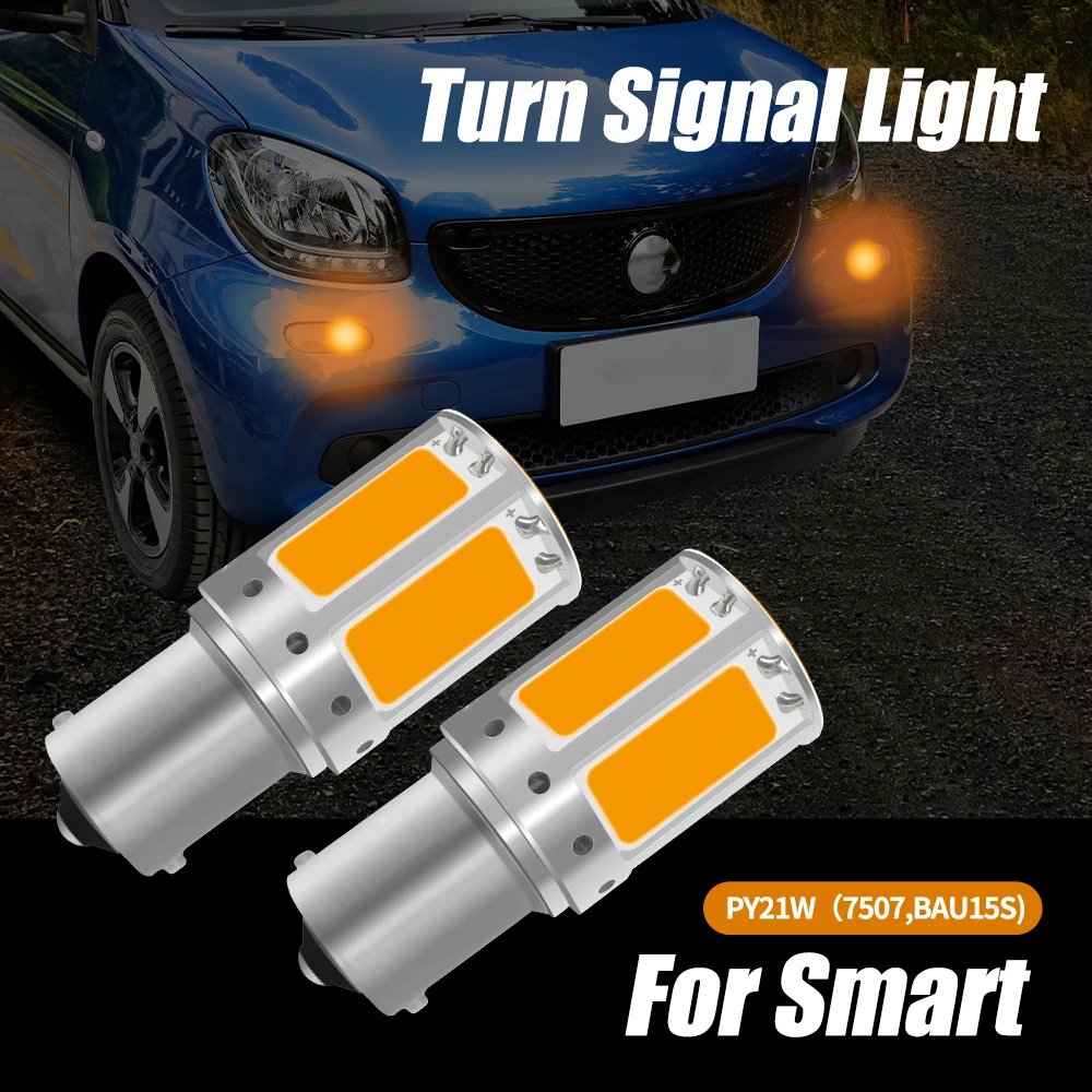 

2pcs LED Turn Signal Light Blub Lamp PY21W 7507 BAU15S Canbus No Error For Smart Fortwo MK2 451 MK3 Forfour 453 Roadster 452