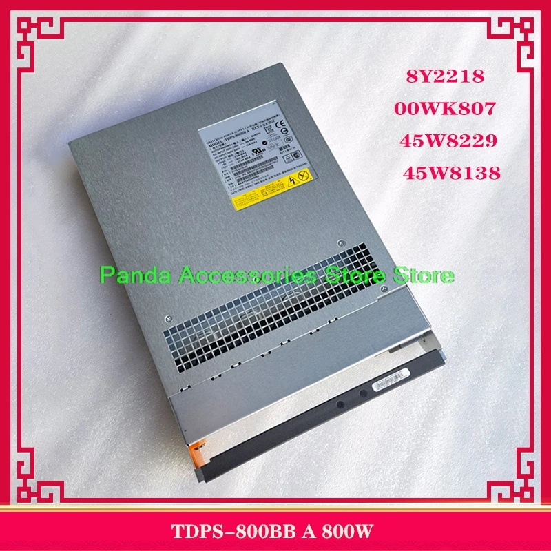 TDPS-800BB A 98Y2218 00WK807 45W8229 45W8138 800 Вт для IBM V5000 V3500 V3700 Блок питания Высокое качество