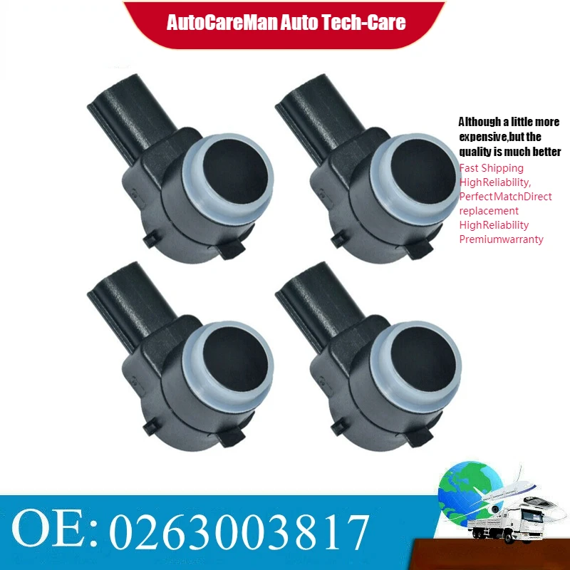 

4PCS PDC Parking Sensor Fit for Opel Insignia Sports Tourer 13282887 0263003817