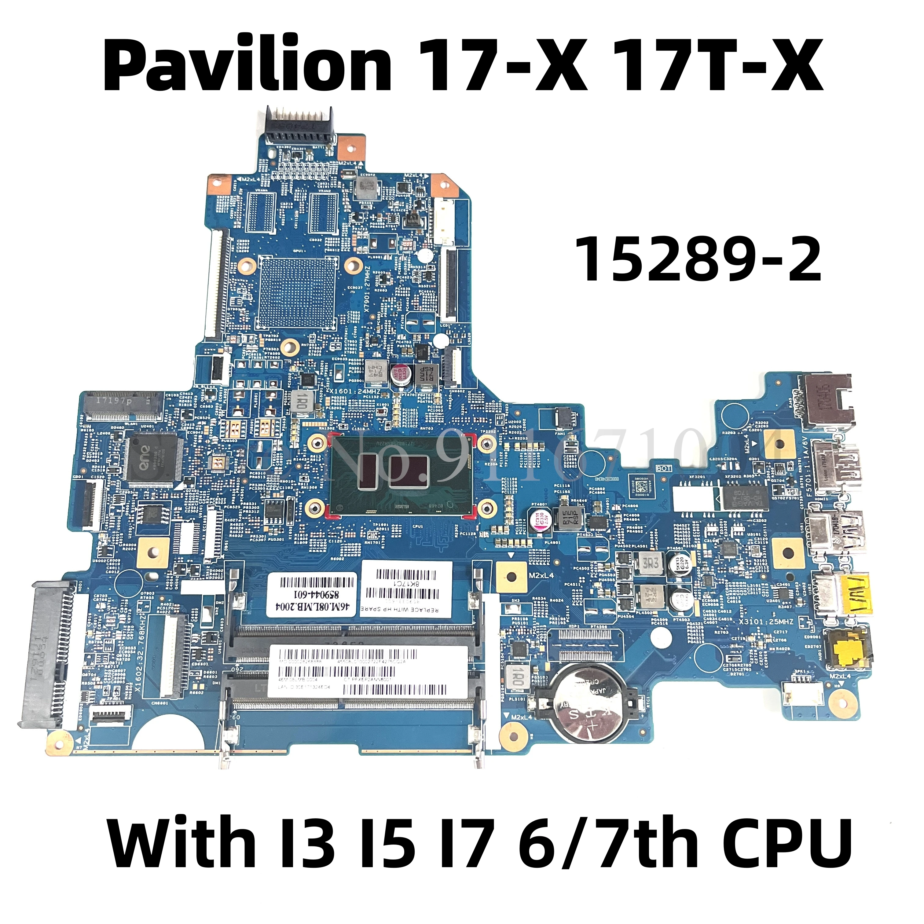 Материнская плата для ноутбука HP 17-X 17T-X 17-X115DX с процессором I3 I5 I7 6/7, 448.08E01.0021 859036-601 856683-601 859033-601 15289-2