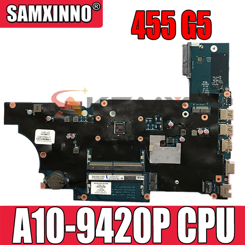 

For HP PROBOOK 455 G5 Laptop Motherboard With A9-9420P CPU L15822-601 L15822-001 DAX9AAMB6E0 tested ok