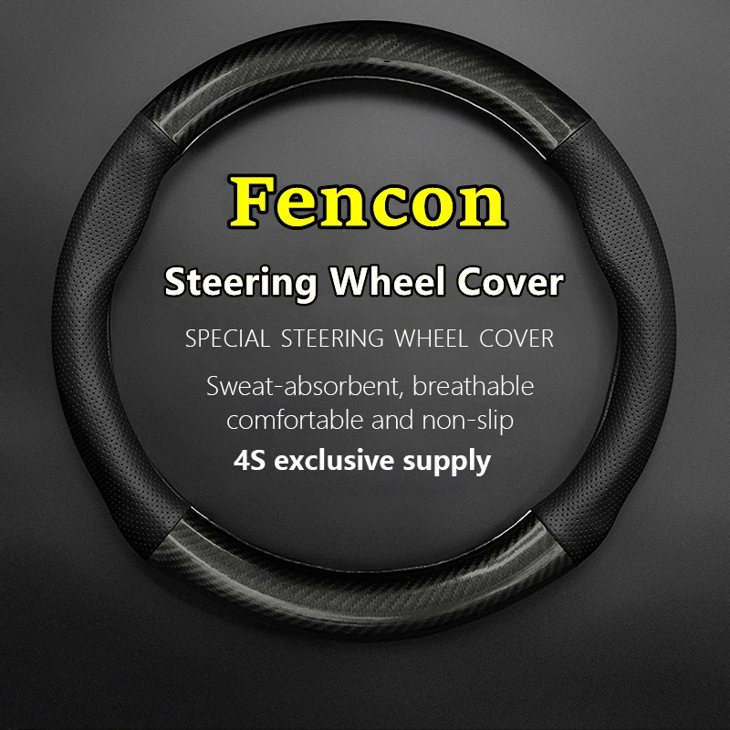 

PU Microfiber For Fencon Steering Wheel Cover Genuine Leather Carbon Fiber Fit 500 E1 S560 580 IX7 E3 E5 380 330 370 360