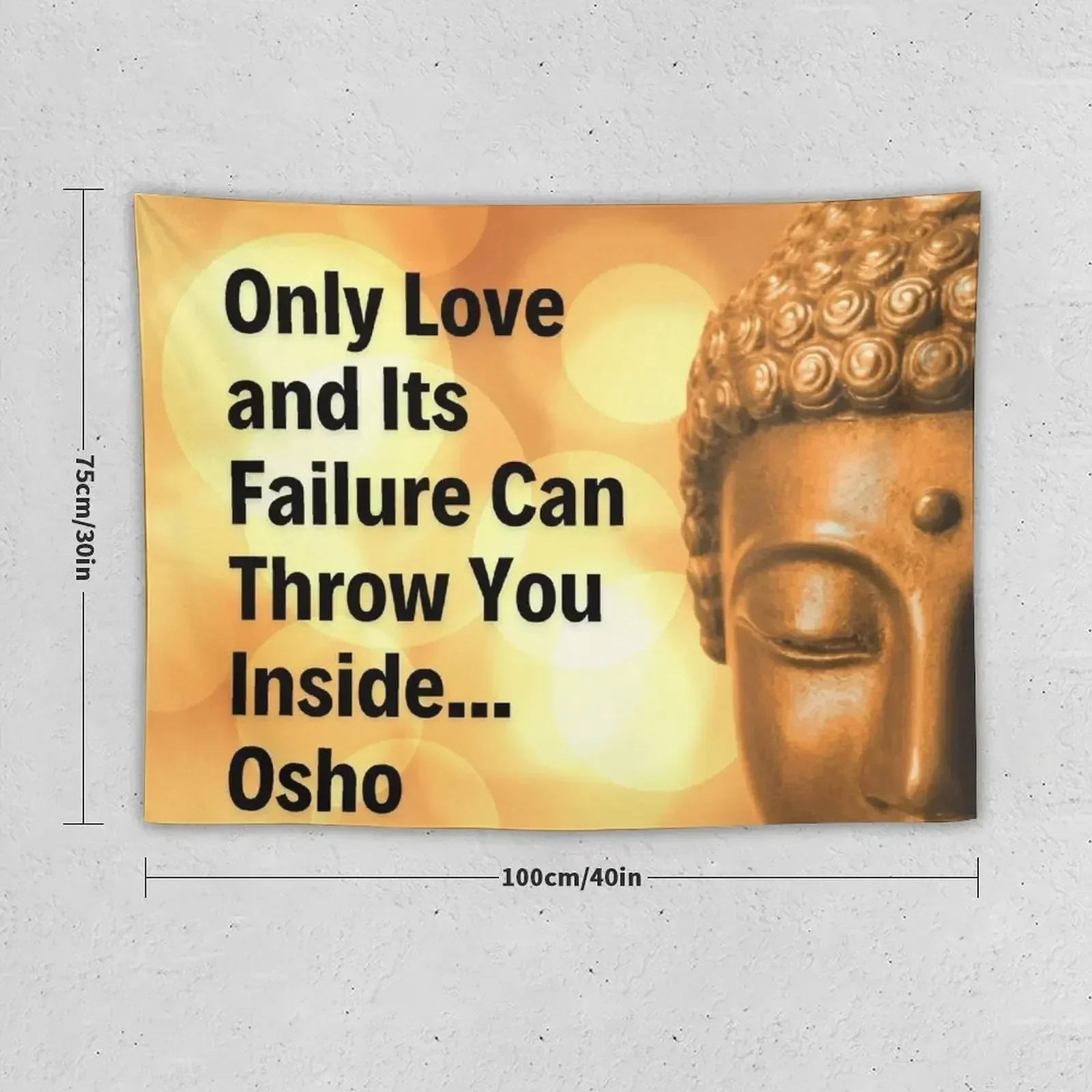 Гобелен Osho - Only Love and Its Failure Can Throw You Inside...