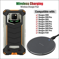10W Wireless Charger for Doogee S98 S90 S95 S68 S88 S97 Pro Plus V10 V20 Rugged Phone Wireless Charging Pad