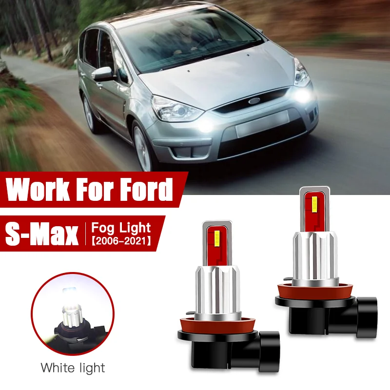 

2 шт. светодиодные автомобильные противотуманные фары для Ford S-Max 2006 2007 2008 2009 2010-2021 H11/H8 передние противотуманные фары автомобильные аксессуары Canbus 12 В/35 Вт