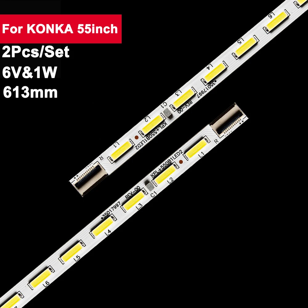 Лента для подсветки KONKA 55 дюймов, 613 мм, для LED55R5500PDF, флэш 55m5580af 55F5570NF 55G5000 LED55X8100PD, 2 шт. для ремонта ТВ