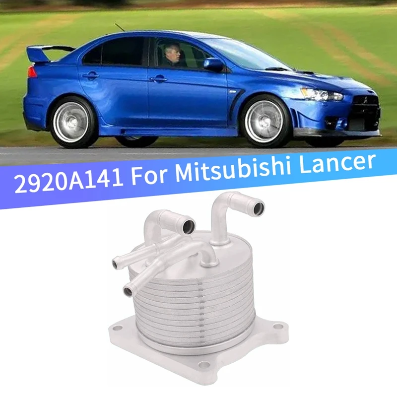 1 шт. 2920A141 сменные аксессуары для масляного радиатора двигателя Mitsubishi Lancer 2008-2014