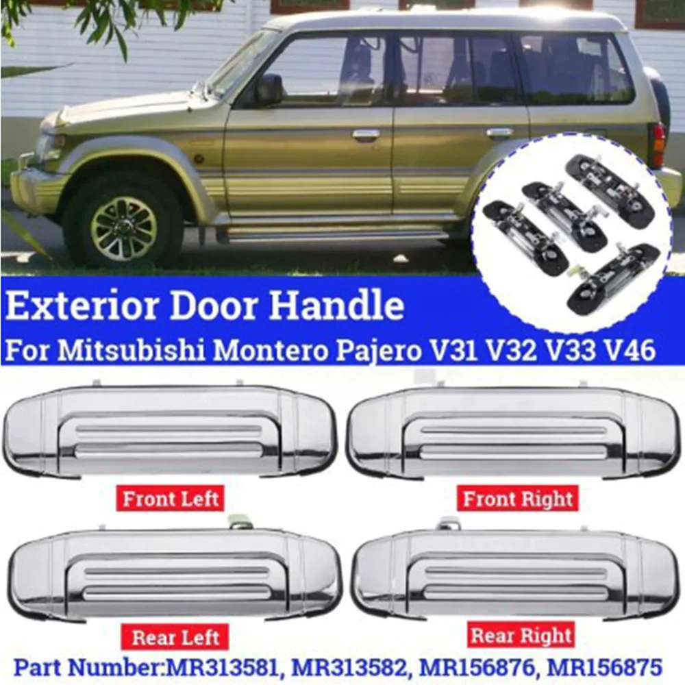 Chrome Outer Exterior Door Handle For Mitsubishi Montero Pajero V31 V32 V33 V46 MR156875 MR156876 MR156877 MR156878 MR313581 |