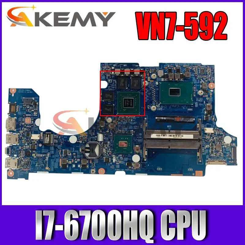 

FOR ACER For ASPIRE VN7-592G Laptop motherboard 448.06B08.0011 I7-6700HQ NBG6J11001 14302-1 Mainboard