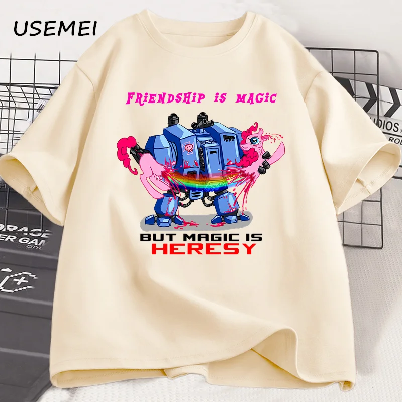 Warhammer 40k Friendship Is Magic T Shirt Men Graphic Printed T-shirt Casual Cotton O Neck Short Sleeve Clothing