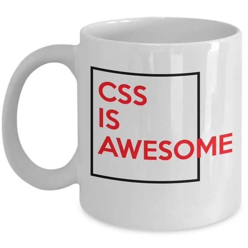 

CSS Is Awesome Computer Programmer Mug Web Developer HTML Mugs Ceramic Tea Coffee Mugs Mugen Temperature Color Change Geek Mugs