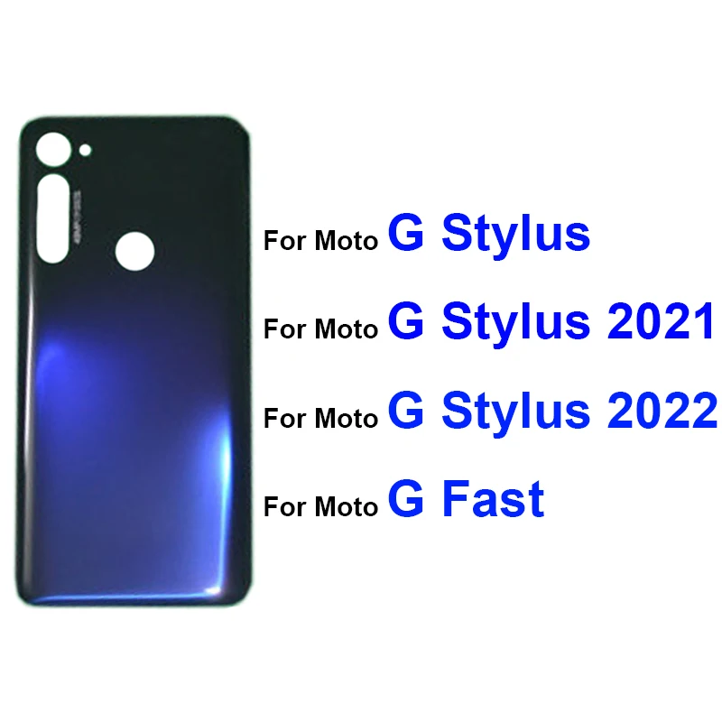

For Motorola MOTO G Fast G Stylus G Stylus 2021 2022 Back Rear Cover Housing Case Battery Door Housing Battery Back Cover Parts