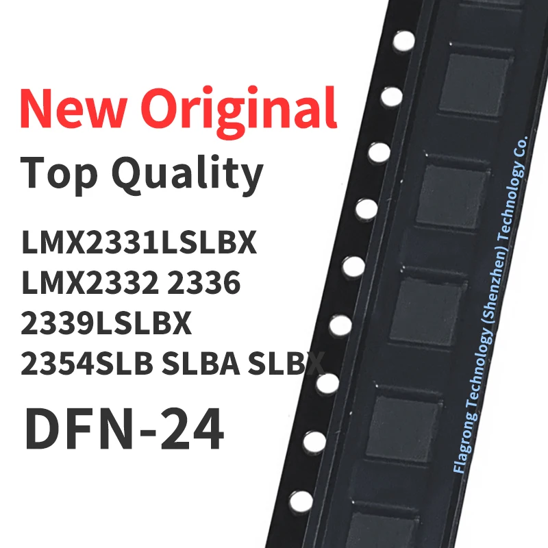 

10 PCS LMX2331LSLBX LMX2332LSLBX LMX2336LSLBX LMX2339LSLBX LMX2354SLBX SLBA SLBX QFN24 Chip IC New Original