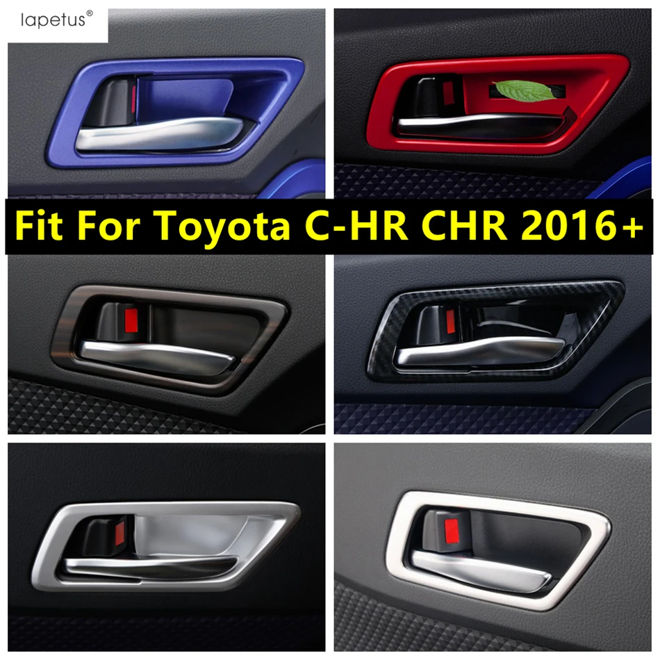 

Stainless Steel / ABS Inner Door Handle Bowl Decor Frame Sticker Cover Trim Accessories Interior For Toyota C-HR CHR 2016 - 2022