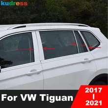 For Volkswagen VW Tiguan mk2 2017 2018 2019 2020 2021 Stainless Window Center Pillar Post Strip Cover Trim Car Accessories 12pcs