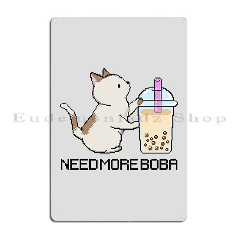 Пиксельный Китти нуждается в большем количестве чая металлический знак плакат