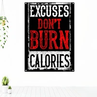 excuses dont burn calories exercise fitness inspirational quotes tapestry motivational letter wall art posters banners flag