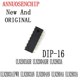 10PCS PCS New And Original DIP-16 ULN2803APG ULN2003ADR ULN2004ADR ULN2803A ULN2003AIPWR ULN2003AN ULN2004AN ULN2804A ULN2803A