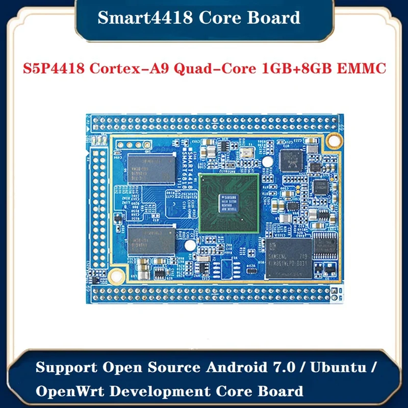 

Smart4418 Core Board S5P4418 Cortex-A9 Quad-Core 1+8G EMMC Open Source Android 7.0/Ubuntu/Openwrt Development Core Board