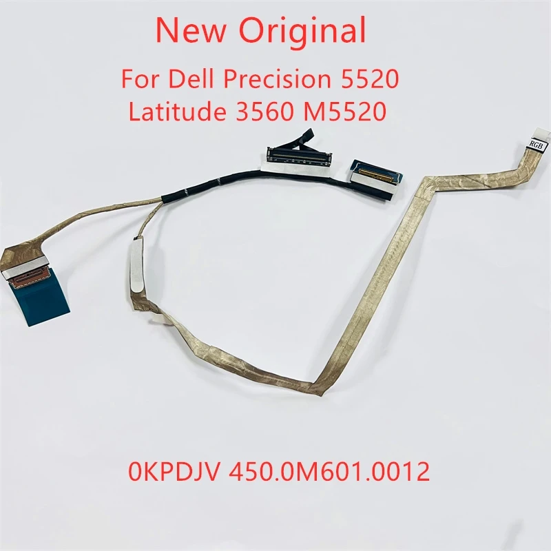 

Новый оригинальный ЖК-кабель LVDS EDP для ноутбука Dell Precision 5520 Latitude 3560 M5520, кабель экрана 0KPDJV 450.0M601.0012