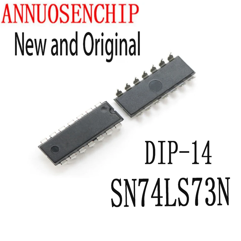 Новые и оригинальные DIP-14 HD74LS73P DIP14 74LS73 SN74LS73 DIP 74LS73N SN74LS73N, 100 шт.