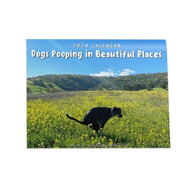 

2024 Dog and Beautiful Landscape Calendar Funny Dogs Pooping Edition 50LB