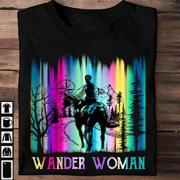 

Horse Riding, Wander Woman, Horse Lover Unise T-shirt