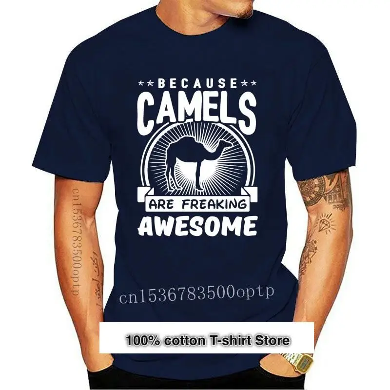 

Camiseta de Camels is Freaking para hombre y mujer, camisa impresionante, ropa nueva