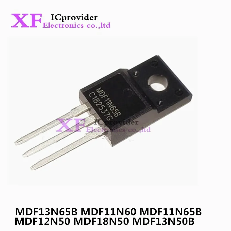 20 шт. MDF11N60 F 11N60 MDF11N60TH MDF11N65B MDF11N65 MDF12N50 12N50 MDF13N50B MDF13N50 MDF18N50 MDF13N65B MDF13N65
