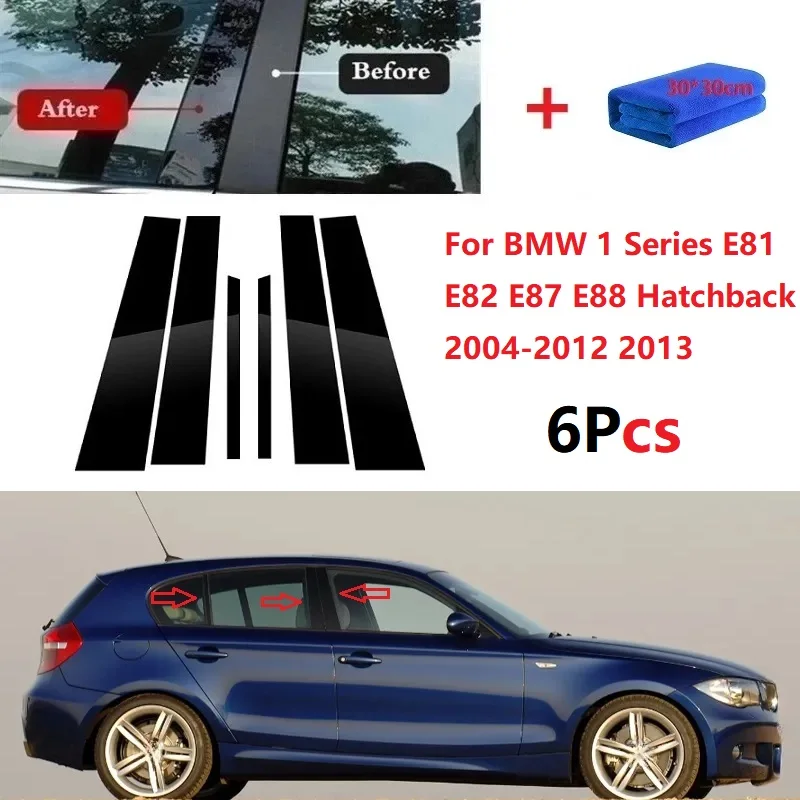 

6 шт. глянцевая накладка на окно BC наклейка на колонку для BMW 1 серии E81 E82 E87 E88 хэтчбек 2004-2012 2013 полированные стойки