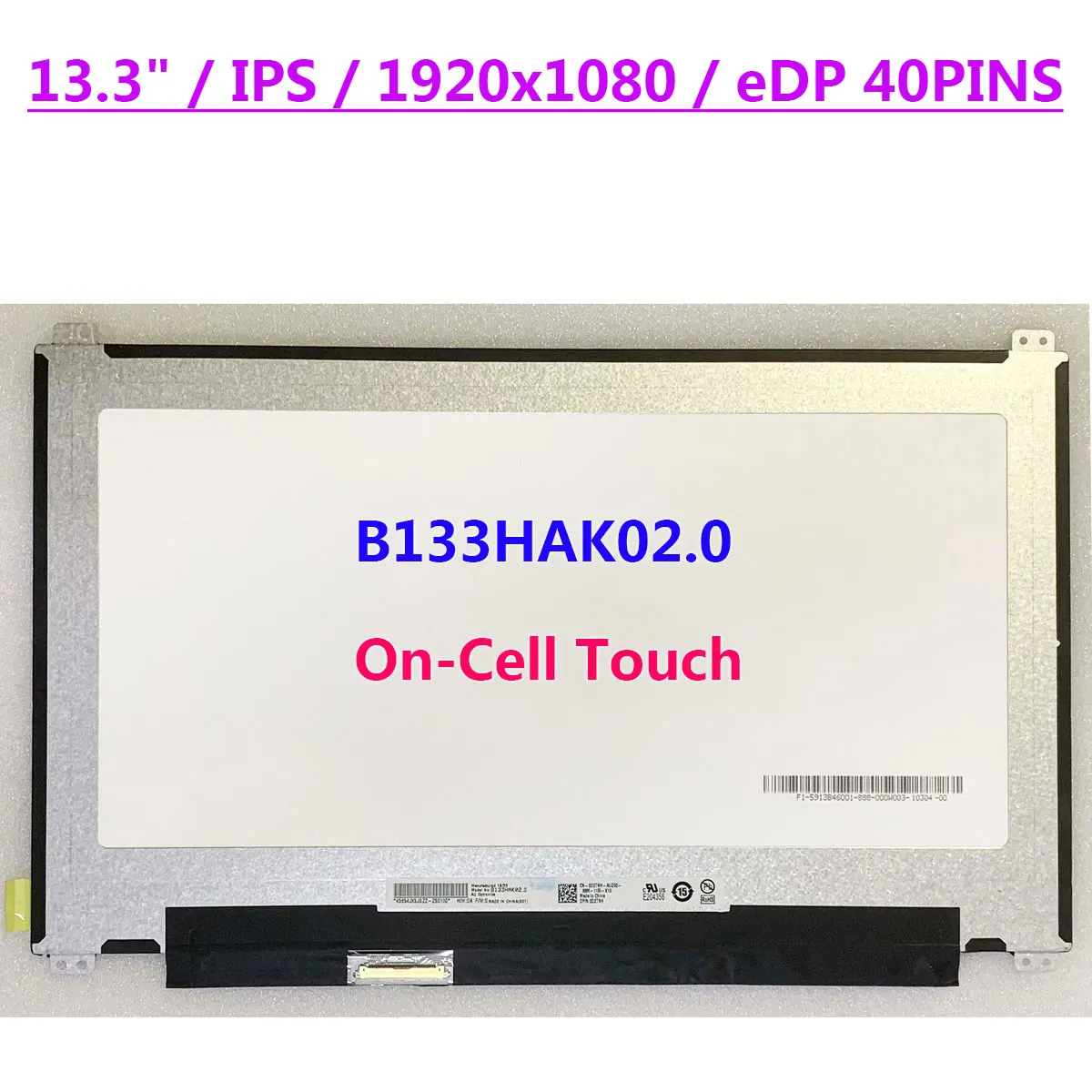 Сенсорный ЖК-экран B133HAK02.0 FHD 13 3 дюйма 1920x108 0 IPS On-Cell Сенсорная панель EDP 40 контактов