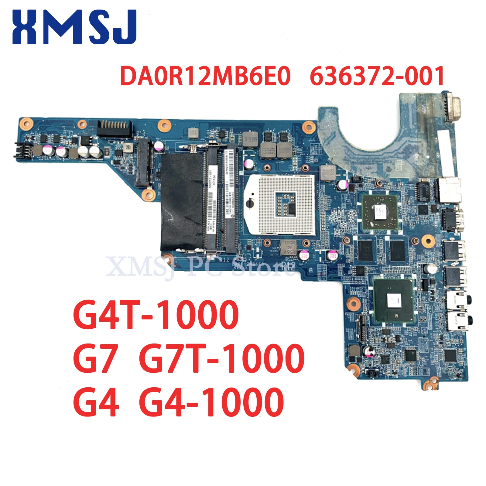 XMSJ1 For HP Pavilion G4T-1000 G7 G7T-1000 G4 G4-1000 Laptop Motherboard HM55 HD6470M 1GB Free CPU