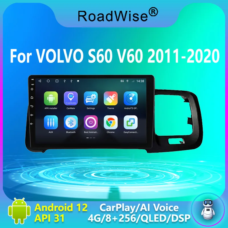 

Roadwise 8+256 Android 12 Car Radio For Volvo S60 V60 2011 - 2020 Multimedia Carplay 4G Wifi GPS DVD 2 DIN DSP Autoradio Stereo