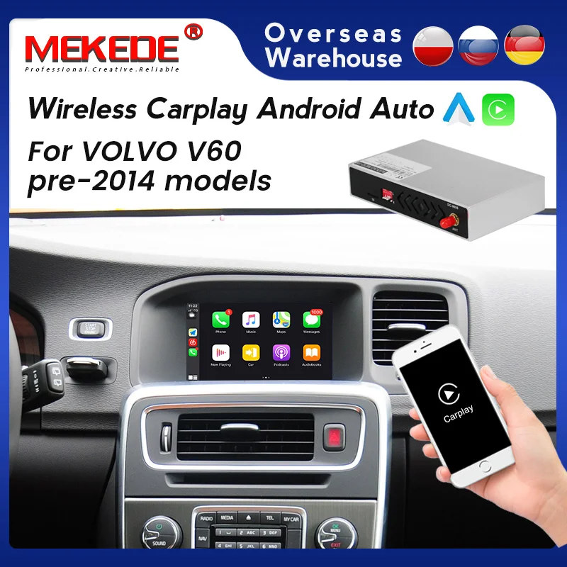 

MEKEDE GPS car multimedia Android Auto ​For VOLVO V60 2014 pre-2014 modelsDecoder Box Plug and Play Wireless Apple CarPlay