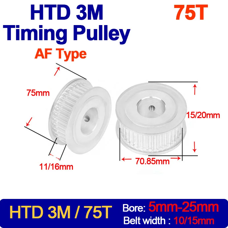 

1PC 75Teeth HTD 3M Timing Pulley Teeth Pitch 3mm Bore 5mm-25mm For HTD3M Synchronous Belt Width 10/15mm 75T 75 Teeth AF Type