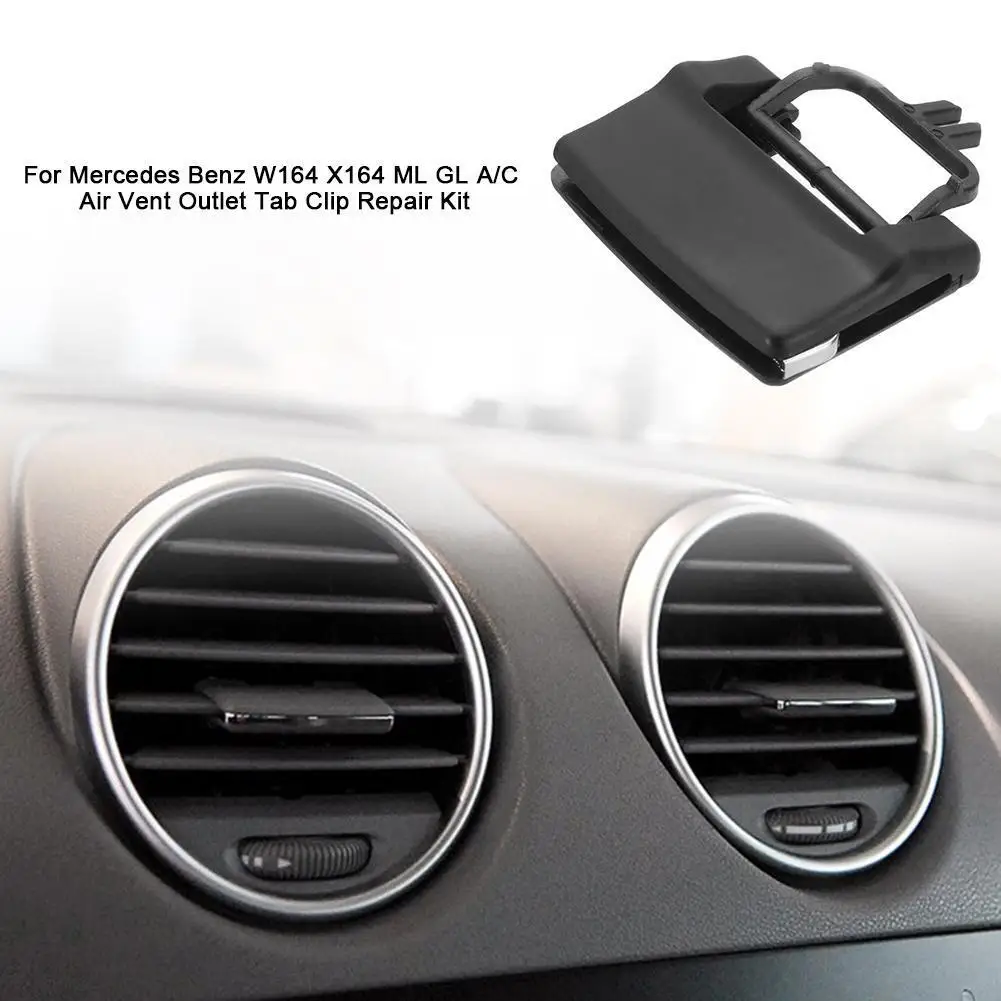 

Car Front Rear Air Conditioning AC Vent Outlet Tab Clip Repair Kit For Mercedes Benz W164 ML GL 300 350 450 500 2007-2011