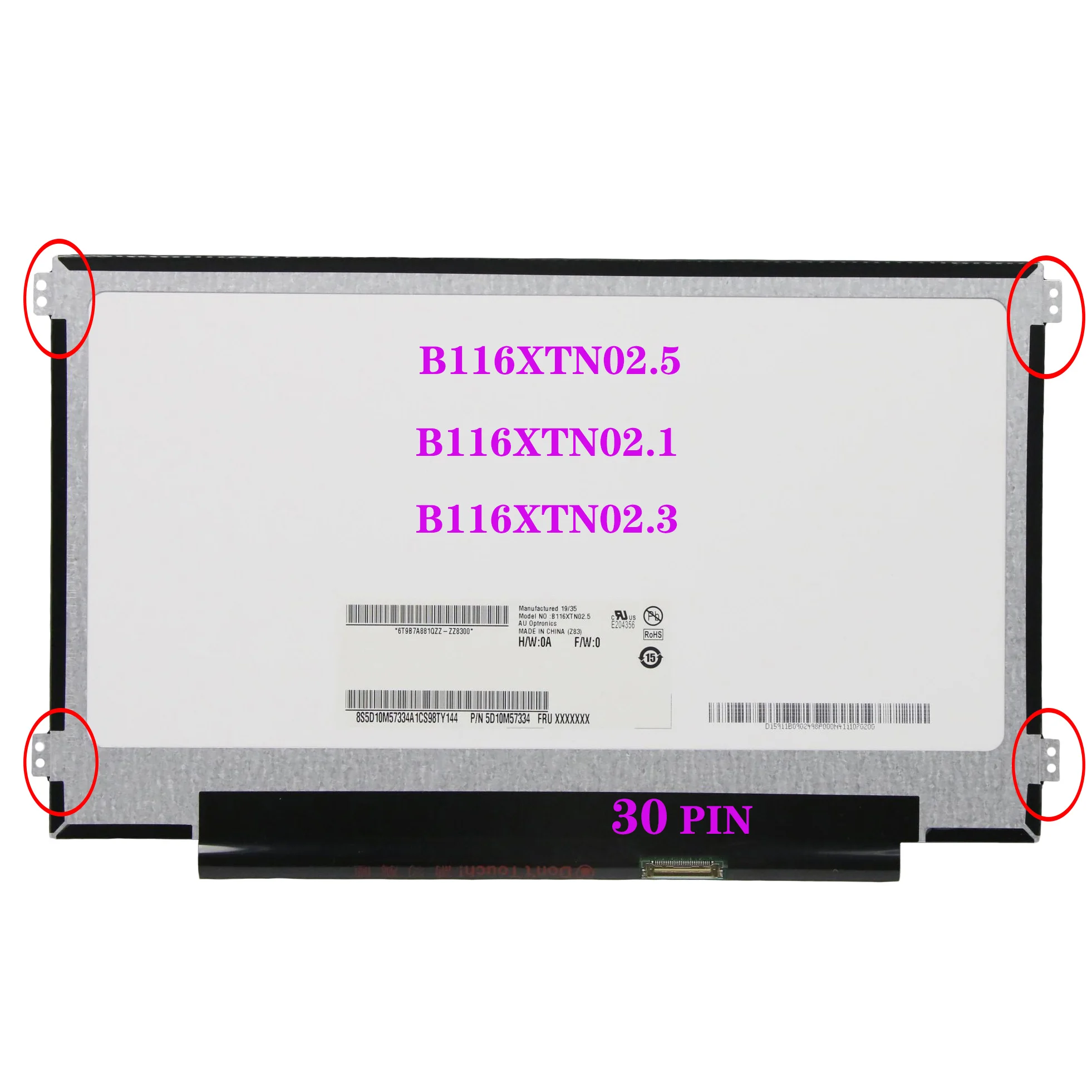 

11.6&qB116XTN02.5 B116XTN02.1 B116XTN02.3 HW4A HW2D HW2G For Lenovo Ideapad S21E-20 Notebook Panel 30 Pin LCD Screen Replacement