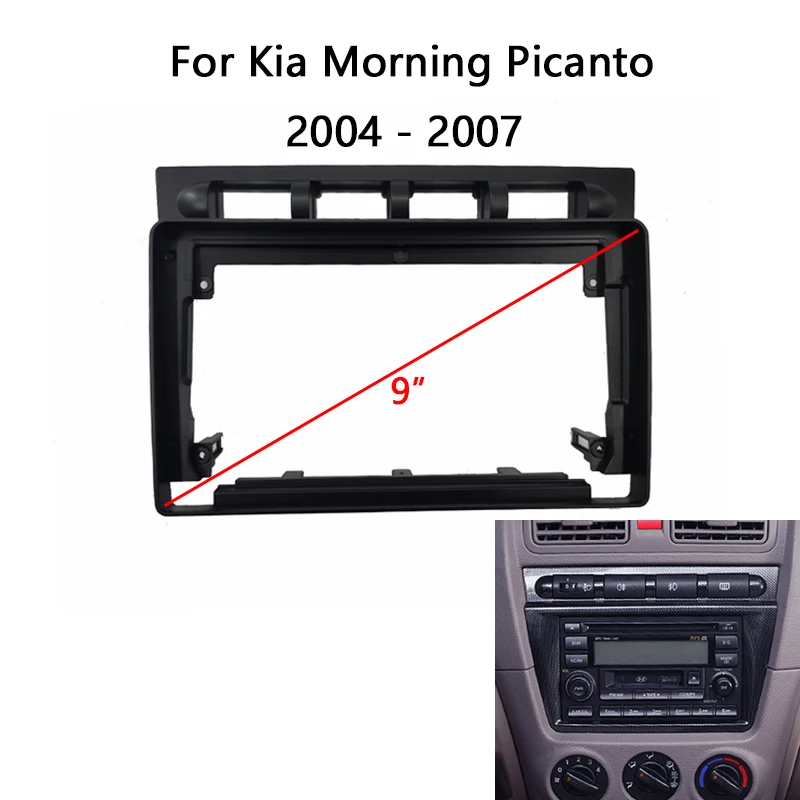 

9" 2 Din Head Unit Car Radio Fascia For KIA Morning Picanto 2004-2007 Auto Stereo Audio Player DVD Panel Dash Kit Frame Bezel