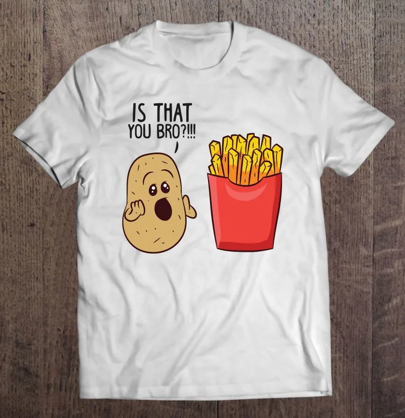 

Забавный пуловер с изображением картофеля фри это, что вы брат, футболка оверсайз, футболка, рубашка, футболки оверсайз, мужские футболки